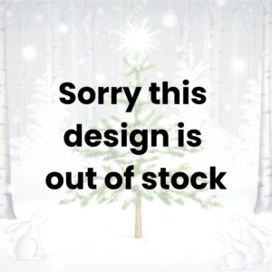 Sorry this design is out of stock (8) Sorry this design is out of stock (8)